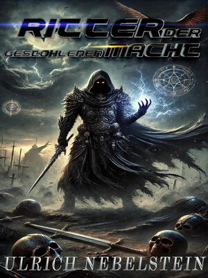 cover image of Ritter der Gestohlenen Macht
